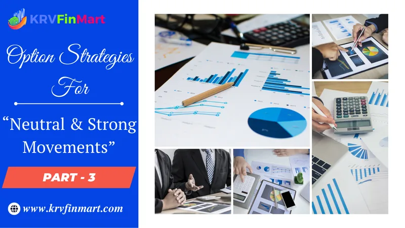 Advanced Options Trading: Strategies for Market Stability and Trends